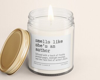 Custom Smells Like She's an Author Candle, Unique Gift for Writer, Personalized Author Gift, Funny Present for Author, Inspirational Candle