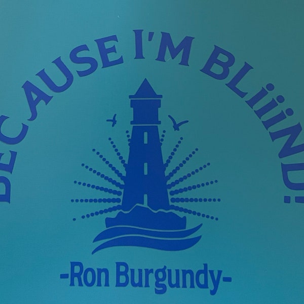 Ron Burgundy quote decal sticker funny