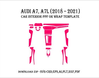 Audi A7 - A7L 2018 - 2021 - Wrap Template - Scale Template Design Vector Digital Download Audi A7 - A7L 2018 - 2021 Wrap Graphics PPF