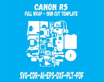Canon R5 skin vector template skin layout die cuts file svg skin Cricut Silhouette EPS,AI,SVG,CDr