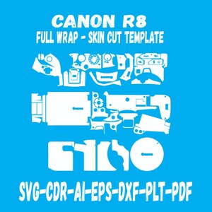 Canon eos R8 Skin Template Vector file skin layout skin die cut cuts file svg skin Cricut Silhouette EPS,AI,SVG,CDr