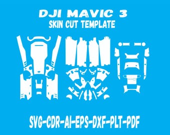 Dji mavic 3 skin vector template skin cut file skin die cuts layout skin die cuts file svg skin Cricut Silhouette EPS,AI,SVG,CDr