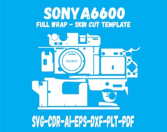 Sony A6600 skin cut file skin vector template layout skin die Cricut Silhouette EPS,AI,SVG,CdR Sony A6600 svg cut file