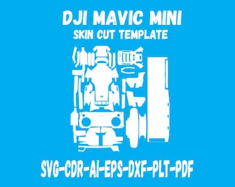 Dji Mavic Mini skin cut file skin vector template layout skin die cuts file svg skin Cricut Silhouette EPS,AI,SVG,CDr