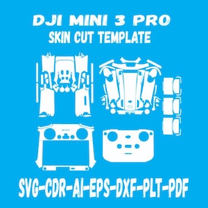Dji mini 3 pro Skin Template Vector file template skin die cut skin layout file svg skin Cricut Silhouette EPS,AI,SVG,CDr