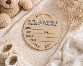 Hello World Birth Announcement Sign Newborn Name Plaque Baby Stats Sign Hospital Photo Prop Wooden Baby Milestone Disc