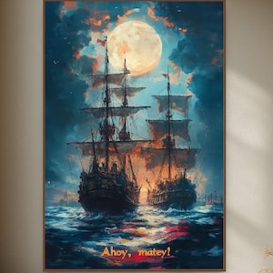 Night Pirate Ships Painting Poster, Moonlit Ocean Art Print, Vintage Nautical Decor, Dark Fantasy Wall Art, Seascape Print With Text