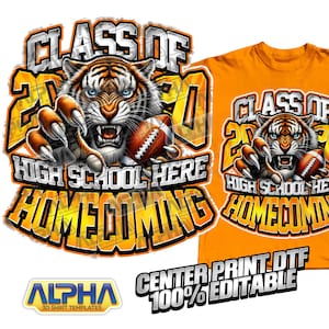 Class Reunion, Alumni Football Design Template Football Team Tigers Homecoming DTF Shirt Design Digital File Photoshop Sublimation Template