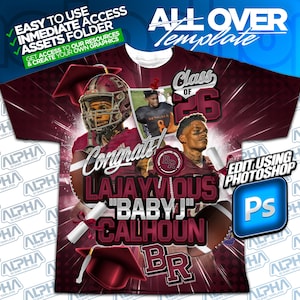 Puede incluir: Camiseta estampada en borgoña y blanco con jugadores de fútbol americano, gorros de graduación y el texto "Congrats! LAJAYVIOUS "BABY J" CALHOUN BR Class of 26". Incluye el texto "EASY TO USE IMMEDIATE ACCESS ASSETS FOLDER".