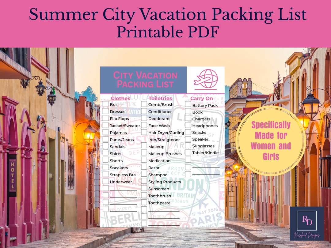 Summer City Vacation Packing List for Girls and Women | City Vacation ...