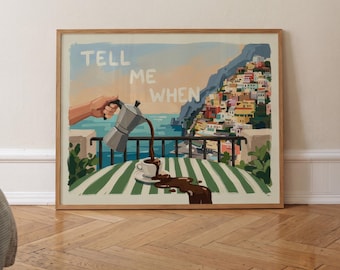 Tell Me When Print Horizontal, Retro Coffee Poster, Vintage Kitchen Wall Art, Dining Room Gallery, Italy Painting Amalfi, Coffee Lover Gift