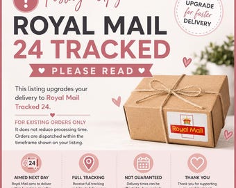 Royal Mail Tracked 24 Postage Upgrade | UK Delivery Upgrade | Faster Shipping | Existing Orders Only