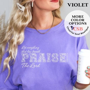 Comfort Colors® Christian Shirt, Bible Verse Shirt, Religious Shirt, Jesus Shirt, Faith Shirt, Gift For Christian Women, Religious Apparel