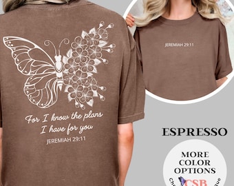 Jeremiah 29:11 Comfort Colors Tee, Christian Butterfly Shirt