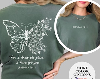 Jeremiah 29:11 Comfort Colors T-shirt, Christian Butterfly Tee