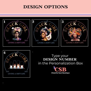 May include: Four design options for a black and gold logo with the text "Soft Black Girl" and the text "Est 2024 Living a Soft Life". The first three designs feature a single woman with a floral crown and butterflies. The fourth design features three women standing side-by-side.