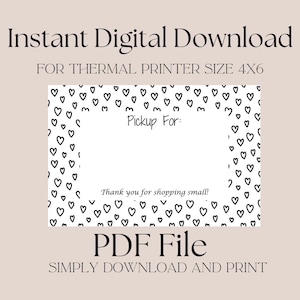 Etichetta per stampante termica digitale Heart Instant Download 4x6 Pick Up