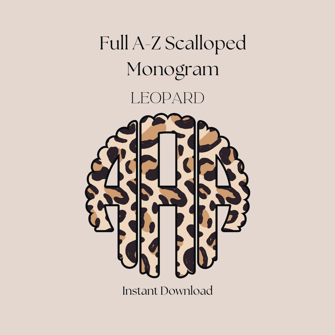 Monogram Leopard Scalloped Leopard Monogram PNG | Digital Download | Leopard Print Frame ...