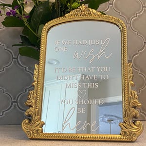 Wedding Memorial Sign, Gold Mirror Memory Table Sign for Wedding “If We Had One Wish”