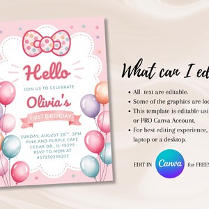 May include: Pink and white birthday invitation with a bow graphic and the word "Hello". The invitation includes the text "Olivia's First Birthday" and details for the event. The invitation is editable in Canva.