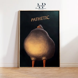 Póster de pato patético, impresión artística de pato peculiar y adorable, decoración única para el hogar, regalo divertido para amantes de los animales.