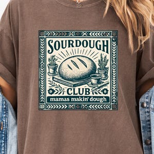 Sourdough Lover T-Shirt: Comfort Colors Vintage Style Bread Baking Tee