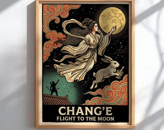 Chang'e Flight to the Moon Poster, Chinese Goddess Wall Art, Chinese Mythology Print, Lunar Decor
