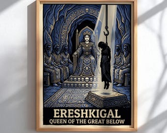Ereshkigal Queen of the Great Below Poster, Mesopotamian Underworld Goddess Wall Art, Ancient Babylonian Mythology Print, Dark Fantasy Decor