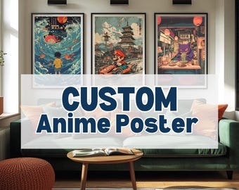 May include: Three framed anime posters with colorful illustrations hang above a green sofa. The posters feature Japanese-inspired art with characters and scenes. The text "CUSTOM Anime Poster" is overlaid on the image.