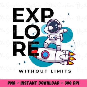 Cyfrowa przestrzeń Astronaut Rocket Explore Without Limits Dziecięcy projekt sublimacji PNG