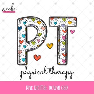 Fisioterapia PT Día de San Valentín PNG, diseño de letras garabato con patrón de corazones coloridos para fisioterapeuta, sublimación de fisioterapia