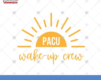 PACU Wake-Up Crew PNG and SVG files, Retro Sunshine Design for Post-Anesthesia Care Unit Nurse, Sublimation and Cut File for Nurse Shirt