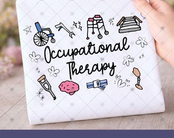 OT Occupational Therapy PNG file, Hand Drawn Occupational Therapy Mobility Tools Equipment Brain Design for Occupational Therapist Shirts