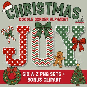 May include: A digital graphic featuring the text CHRISTMAS DOODLE BORDER ALPHABET and the word JOY spelled out in patterned letters. The J is red with white dots, the O has a green chevron pattern with a bow, and the Y is green with white dots.
