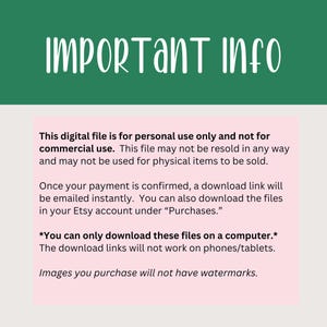 May include: A digital file information graphic with the words "IMPORTANT INFO" in white script on a green background. The text below is on a pink background and explains the file's usage and download instructions.