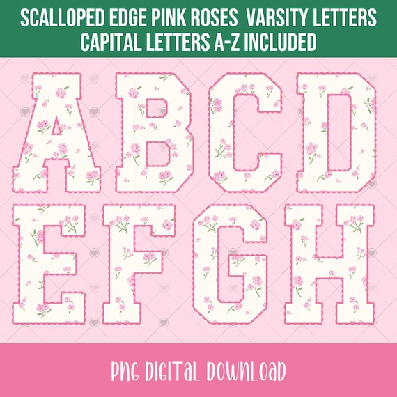 Scalloped Edge Pink Floral Varsity Letters, University Sports Letters Pink Roses Capital Letters Bundle PNG Files