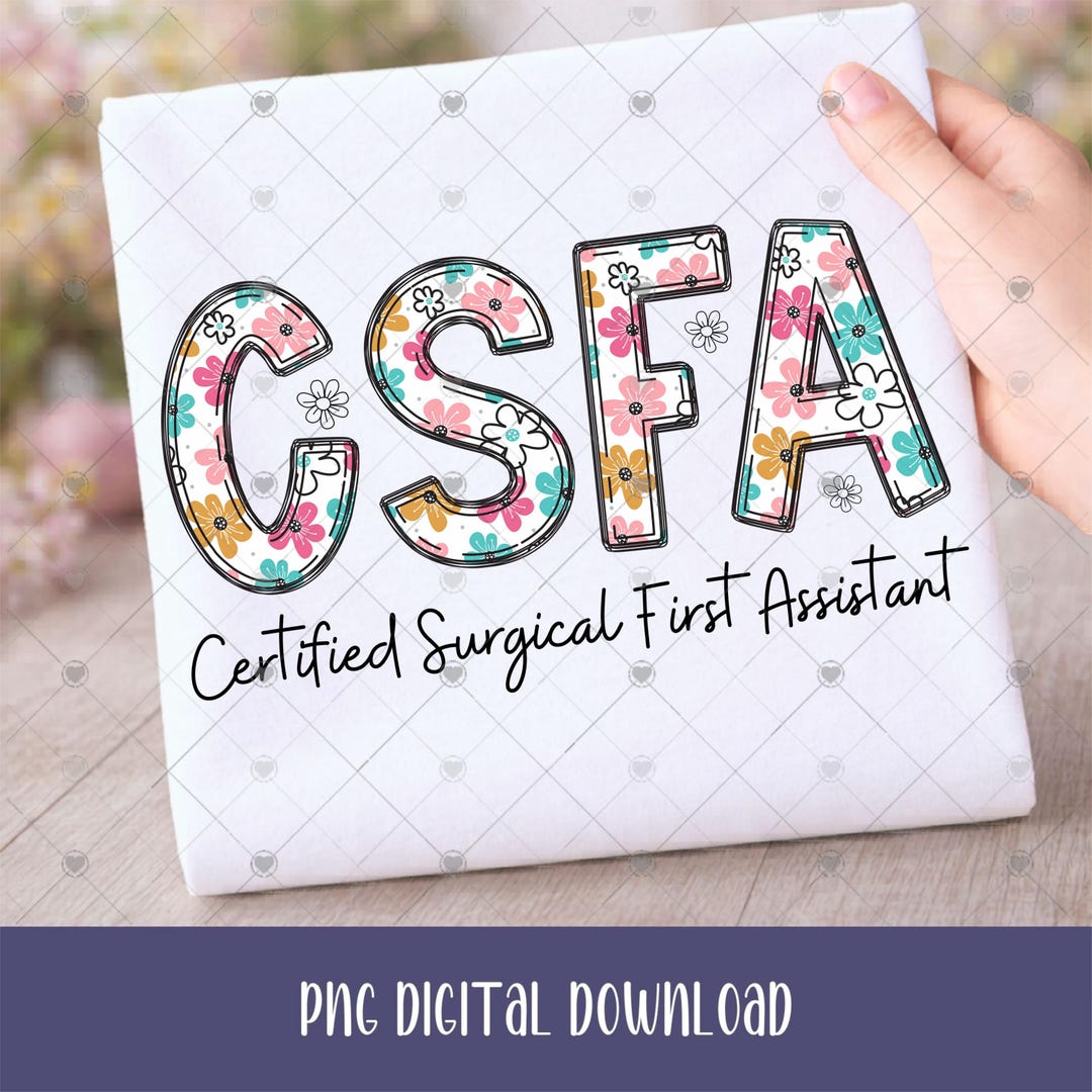 CSFA Certified Surgical First Assistant Doodle Letter Design PNG Files ...