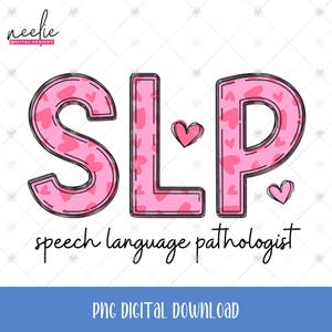 Camiseta de sublimación para vacaciones con diseño de letras garabatas de corazones rosas de San Valentín para patólogo del lenguaje del habla SLP