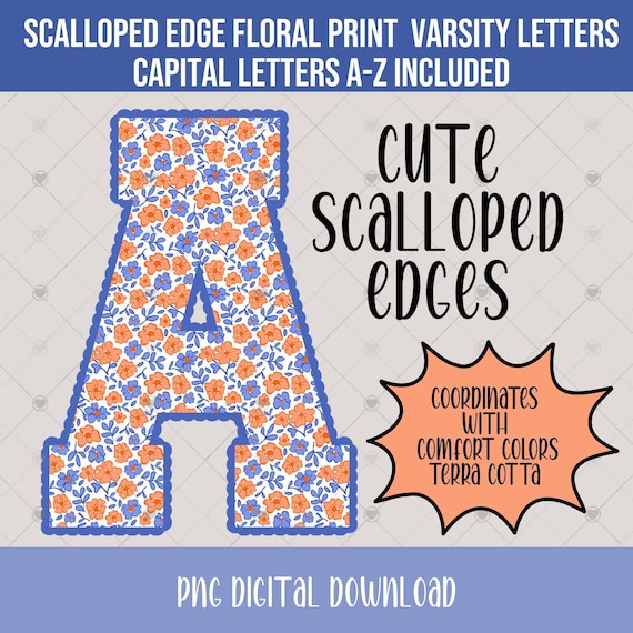Floral Varsity Letters Alphabet PNG, Scalloped Edge Blue and Orange (Digital Download), Comfort Colors Match