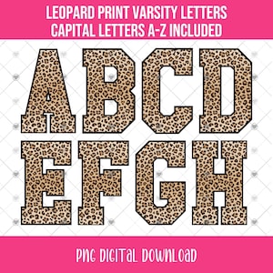 May include: Varsity-style letters A through H in a leopard print pattern. The letters are outlined in black and set against a white background. The text "LEOPARD PRINT VARSITY LETTERS CAPITAL LETTERS A-Z INCLUDED" is at the top.