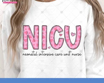 NICU Nurse Valentines Day PNG file, Neonatal Intensive Care Unit RN Hearts Pattern Doodle Letter Design for Nurse Shirt Sublimation