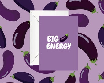 Big Eggplant Energy Greeting Card | Cards for Her, Eggplant Emoji, Rude Cards, Funny Cards, Eggplant Cards, Handmade