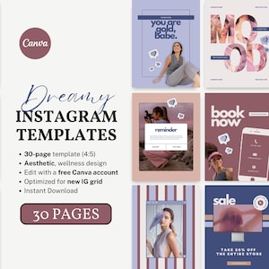May include: A collection of Instagram templates with a dreamy aesthetic. The design includes 30 pages, optimized for a new IG grid, and is editable with a free Canva account. The templates feature various layouts and designs, with the text "Dreamy Instagram Templates".