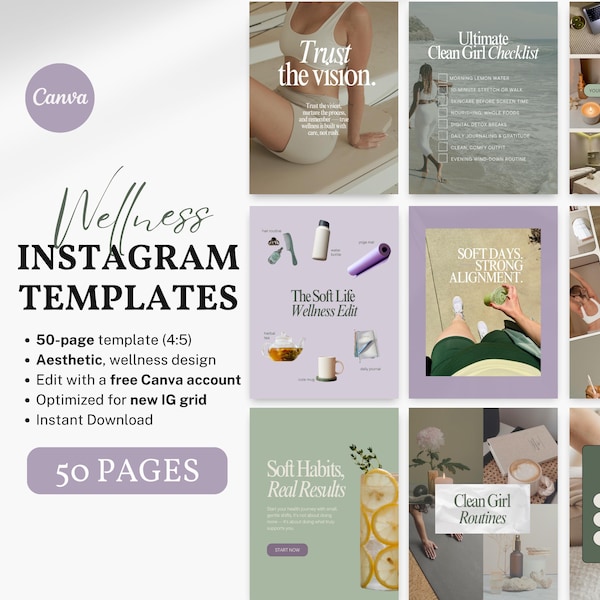 May include: Aesthetic Instagram templates for wellness, featuring a 50-page design. Includes Canva integration, optimized for new IG grids, and instant download. The design includes the text "Wellness Instagram Templates" and "50 Pages".