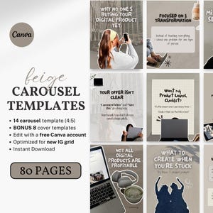 May include: Beige carousel templates for Instagram, featuring 14 templates, 8 cover templates, and optimized for a new IG grid. The templates are editable with a free Canva account and include 80 pages. The image also includes text about digital products.