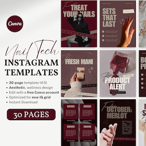 Puede incluir: Plantillas de Instagram para manicuristas, con un esquema de color burdeos y beige. Superposiciones de texto como "Treat Your Nails" y "Fresh Mani". Las plantillas son para Canva e incluyen 30 páginas.