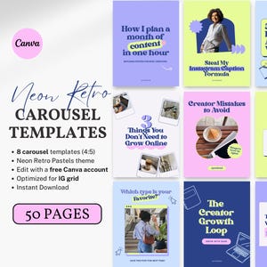 May include: Canva carousel templates in a neon retro pastel theme, designed for Instagram. The image showcases various content ideas and guides, including titles such as "How I plan a month of content in one hour" and "Steal My Instagram Caption Formula". The templates include 50 pages.