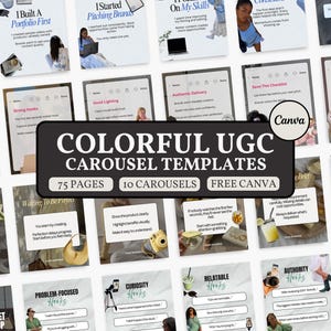 May include: A collection of digital social media carousel templates for Canva, featuring the text "COLORFUL UGC CAROUSEL TEMPLATES", "75 PAGES", "10 CAROUSELS", and "FREE CANVA". The design includes various educational slides with text overlays, lifestyle photography, and graphic elements.