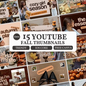 May include: A collection of fifteen YouTube fall thumbnail templates featuring various autumn-themed imagery, including pumpkins, coffee, and seasonal foliage, with text overlays such as autumn diaries, cozy girl season, and fall essentials.