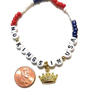 No Kings Beaded Bracelet, No Kings In USA, No Kings In America, Patriotic Political Bracelet, Political Bracelet